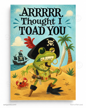 Cartoon pirate frog with text 'ARRRRR Thought I Toad You' on a beach background