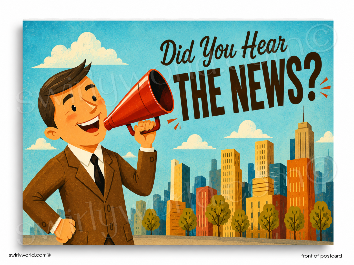 Vintage-style illustration of a man with a megaphone in front of a cityscape, with text 'Did You Hear The News?'
