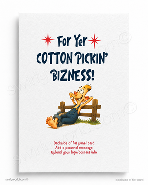 Cartoon character relaxing on a fence with text 'For Yer Cotton Pickin' Bizness!' on a white background