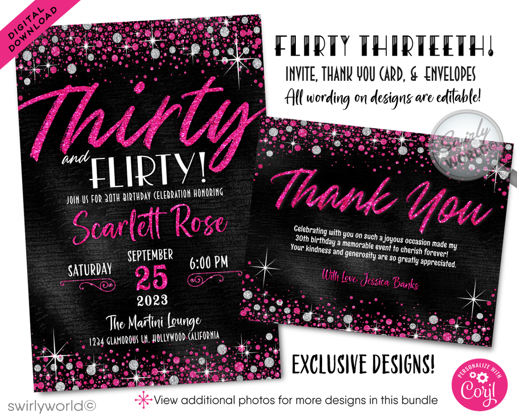 Step into a world of sparkle and style as you celebrate a dazzling 30th birthday with our Pink &amp; Black Glitter "Flirty Thirty" Glamorous 30th Birthday Digital Invite. This beautiful digital design bundle, featuring a striking combination of hot pink glitter and elegant black, is the ultimate statement of glamour for your momentous "Flirty Thirty" celebration.