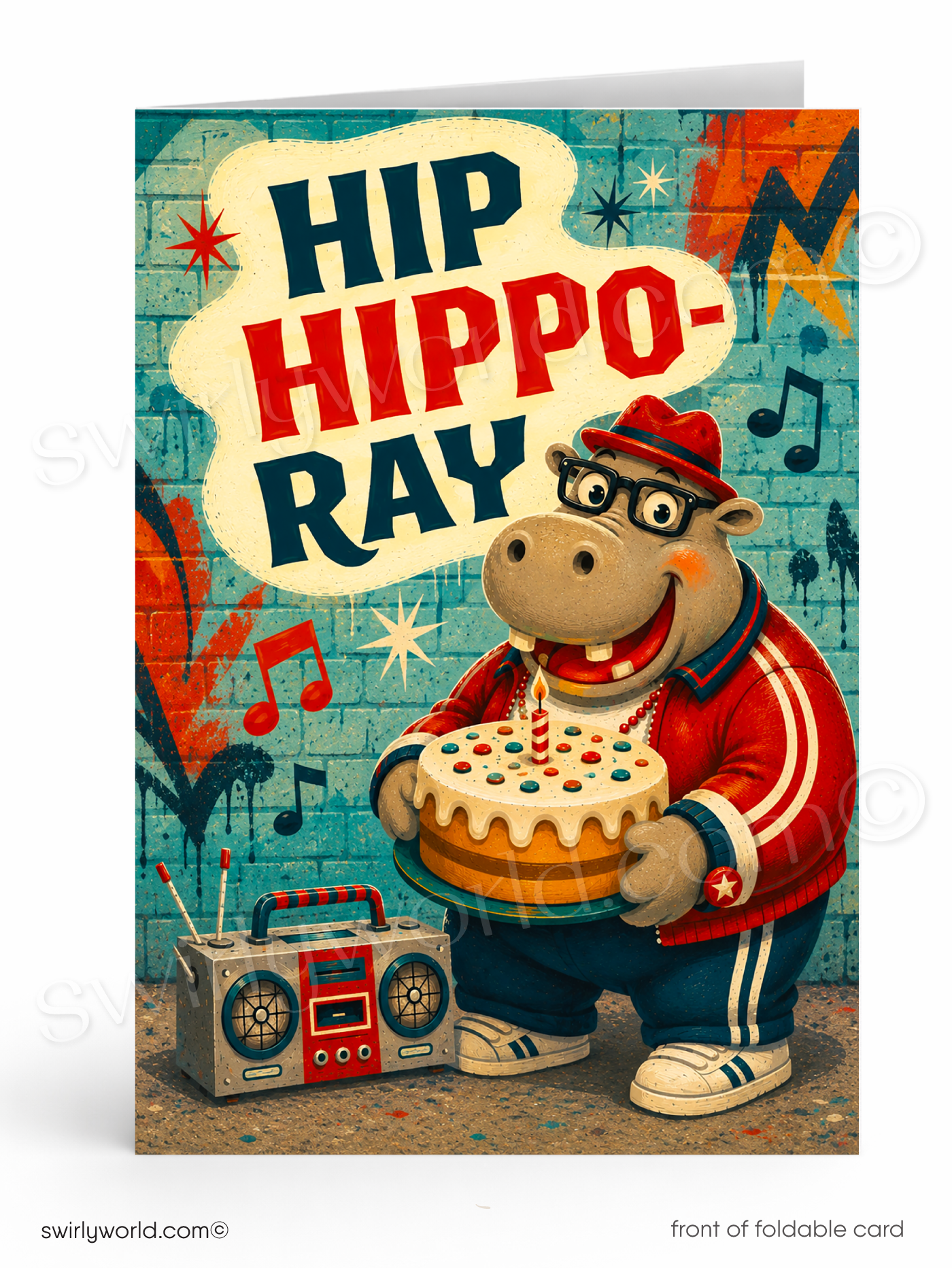 A foldable greeting card featuring a retro-style illustration of a hippo wearing a red cap and red-and-white jacket, holding a birthday cake with a single candle. Large text reads “HIP HIPPO-RAY,” with a turquoise graffiti-style background, music notes, stars, and a boombox.