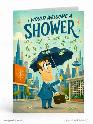 I Would Welcome a Shower Sales Promotion Greeting Card
