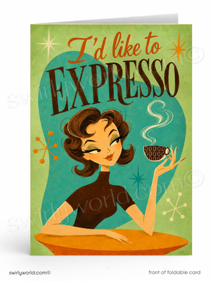 A retro-style foldable greeting card featuring an illustration of a woman holding an espresso cup with the text 'I'd like to EXPRESSO' on a light green background.