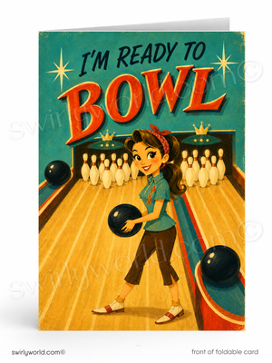 Vintage-style greeting card with a woman ready to bowl, featuring the text 'I'm Ready to Bowl'.