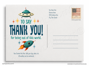 Postcard with space-themed design featuring a UFO and rocket ship, with text 'To say Thank You! for being out of this world.'