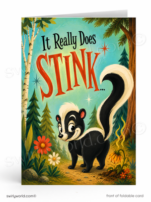 A retro-style foldable greeting card featuring an illustration of a skunk in a forest with the text 'It Really Does STINK.