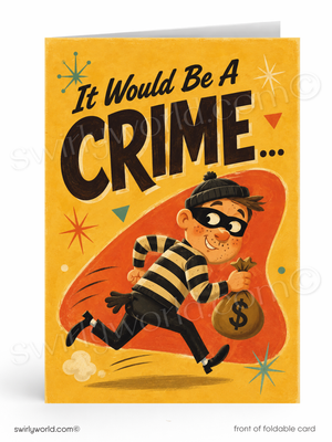 It Would Be a Crime Retro Business Thank You Flat Card