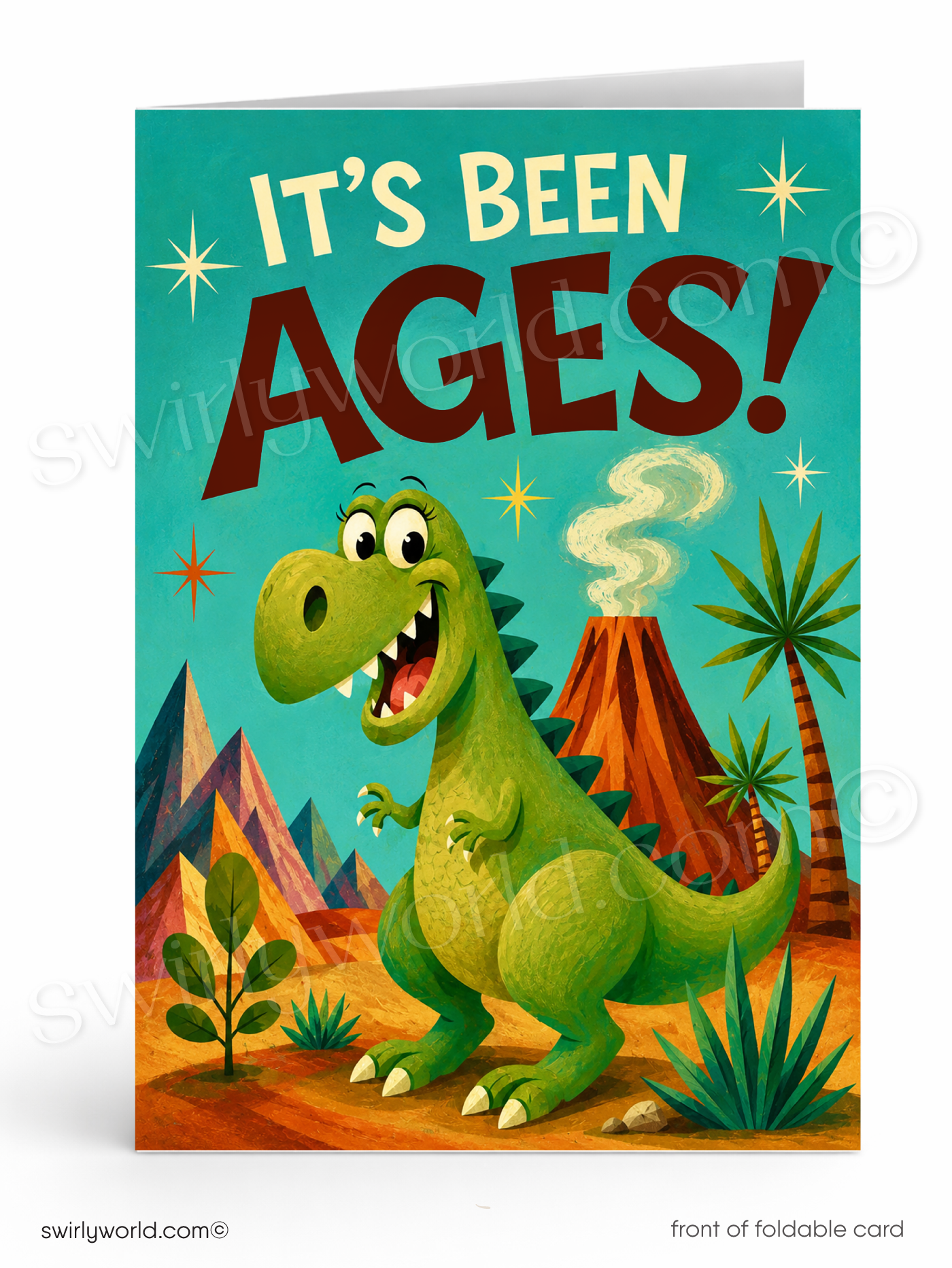 It’s Been Ages Funny Dinosaur Sales Promotion Greeting Card