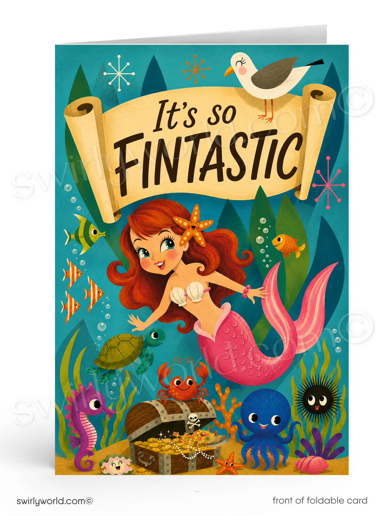 A colorful folded greeting card featuring an underwater mermaid scene with the text 'It's so FINTANTIC' on a scroll banner. The card shows a mermaid with red hair and a pink tail, surrounded by fish, a crab, a treasure chest, a seahorse, a blue octopus, a black sea urchin, and a seagull at the top.