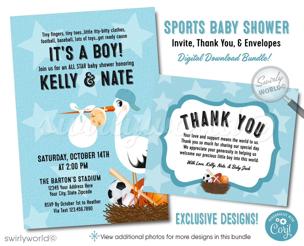 Kick off your baby shower with our All-Star Sports 'It's a Boy' Invitation Bundle! Featuring baseball, soccer, football, and basketball themes with a cute stork design. Editable in Corjl, download instantly. Perfect for sports fans expecting a new MVP. Includes invites, thank you cards, and envelopes.