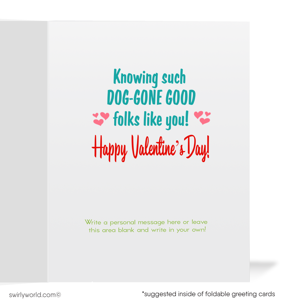 Share vintage Valentine charm! This 1950s-inspired card features an adorable puppy with a heart and the message, "It’s Pawsome… Knowing DOG-GONE GOOD folks like you!"