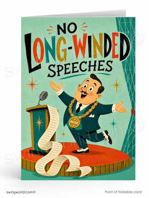 Card with a vintage-style illustration of a mayor on stage with a long scroll of paper, labeled 'No Long-Winded Speeches'.