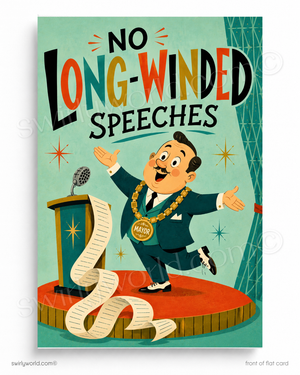 Vintage-style poster with a cartoon mayor on stage, text 'No Long-Winded Speeches', and decorative elements.