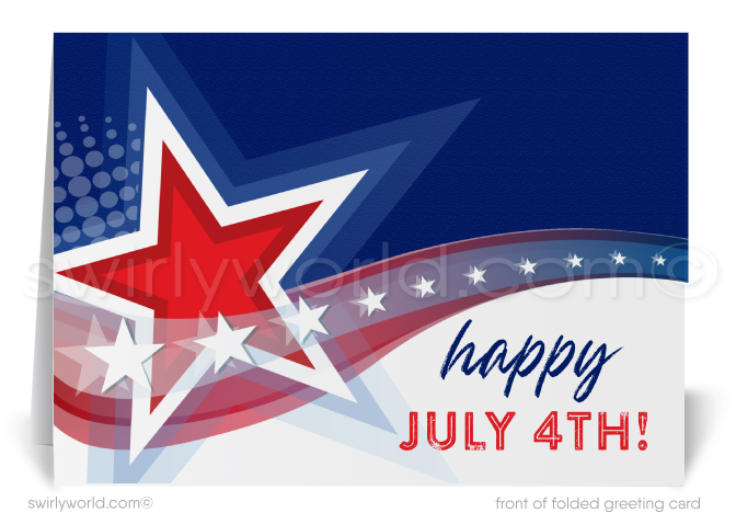 Patriotic American Stars and Stripes Business Happy July 4th Cards for Customers