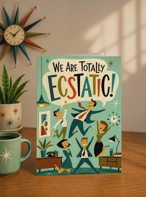 We Are Totally Ecstatic Business Office Thank You Greeting Card
