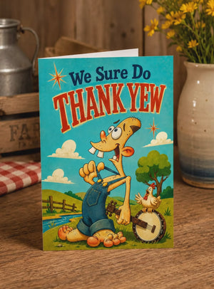 We Sure Do Thank Yew Funny Cartoon Thank You Greeting Card