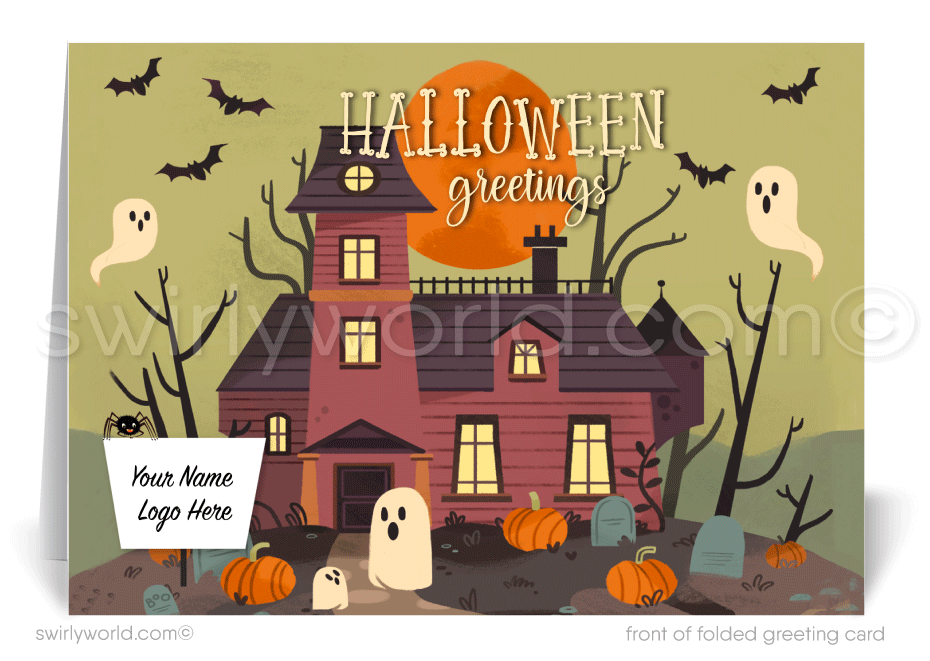 Non-Scary Haunted House Happy Halloween Cards for Client from Neighborhood Realtor®