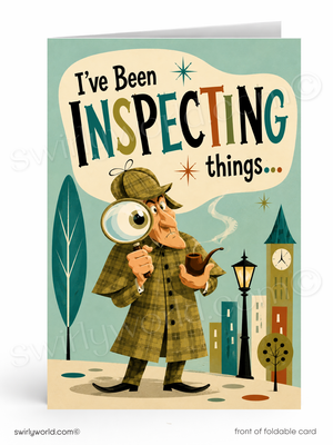 Card with a detective holding a magnifying glass and pipe, with text 'I've Been Inspecting Things' on a cityscape background.