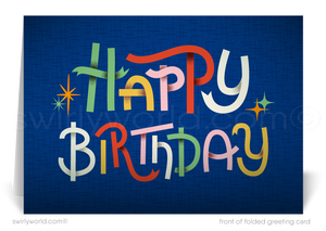 Celebrate your clients' special day with our unique Happy Birthday greeting card. Featuring retro lettering and starbursts on a navy blue background, this vibrant card is customizable. Available as folded or flat cards, printed on thick card stock with matching envelopes. Upgrade to customized envelopes with your logo