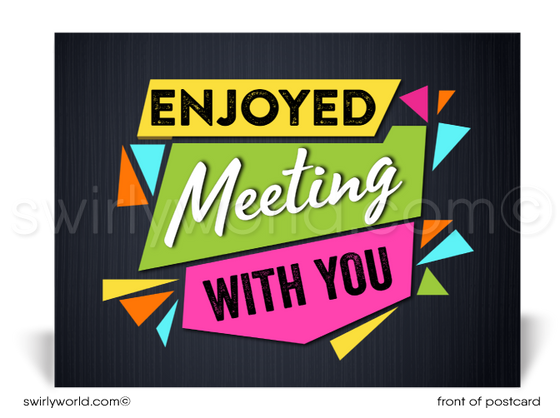 Sales Marketing Enjoyed Meeting With You Printed Postcards for Clients and Customers