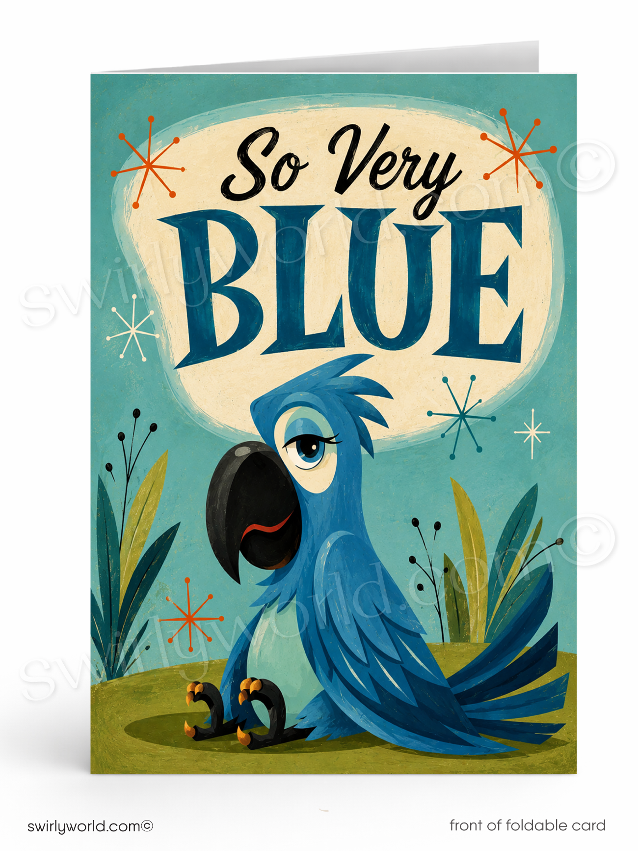 A folded greeting card shown front-on against a white background. The card features a colorful illustration of a blue parrot with the text 'So Very BLUE' in a cream oval shape behind it.
