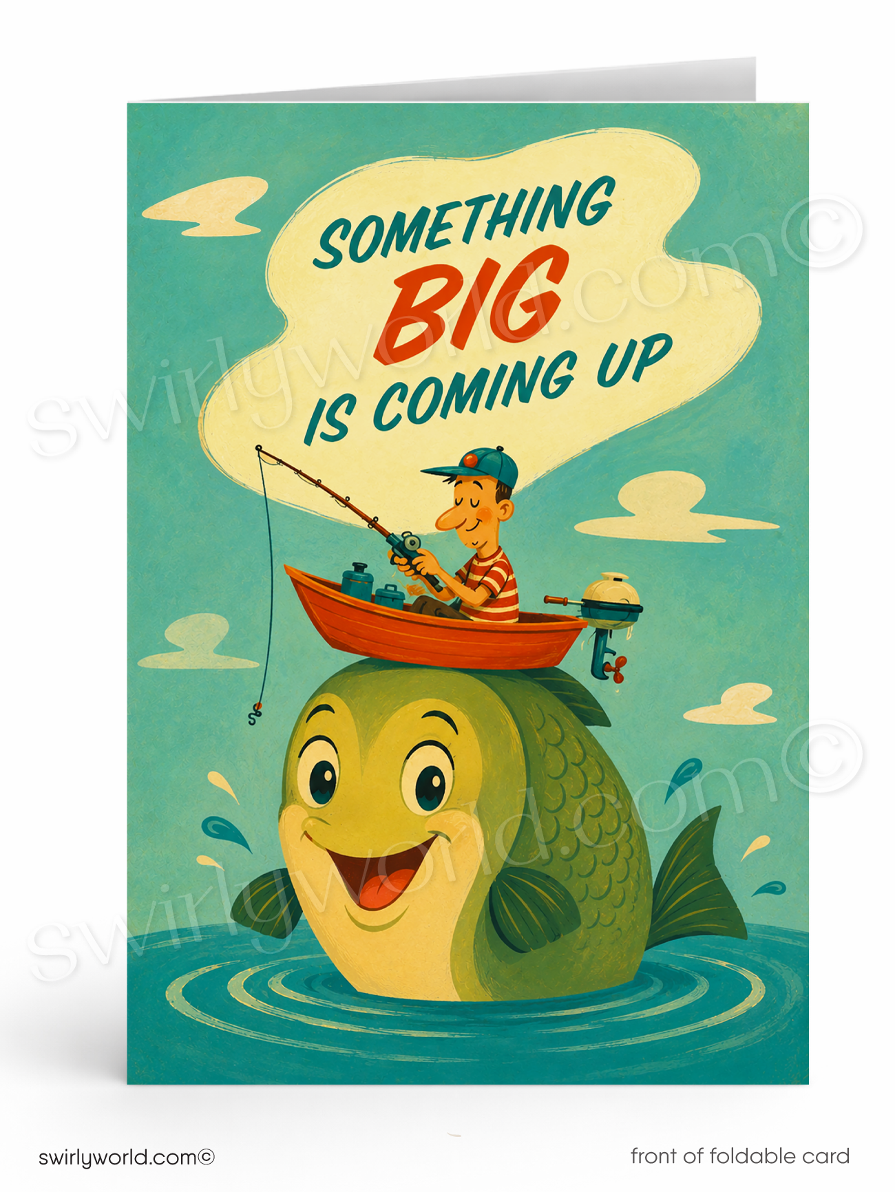 A folded greeting card shown front-on against a white background. The card features a whimsical illustration of a smiling green fish in water with a small orange boat and a cartoon fisherman sitting on its back.