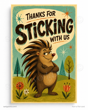 Cartoon hedgehog with text 'Thanks for Sticking With Us' in a retro-style setting.