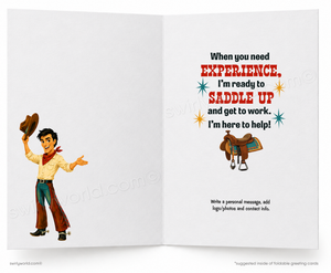 An open greeting card with western-themed printed artwork and text. The left page shows a cowboy illustration holding a hat, and the right page contains the message, 'When you need EXPERIENCE, I'm ready to SADDLE UP and get to work.