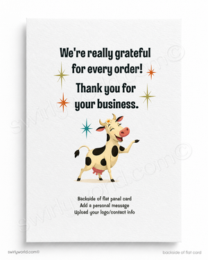 Backside of a flat panel card showing a cartoon cow illustration with the text 'We're really grateful for every order! Thank you for your business.' on a white background.