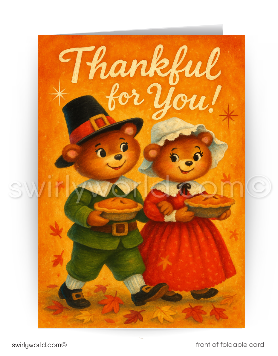 Thanksgiving card with cartoon bears in pilgrim costumes holding pies on an orange background.