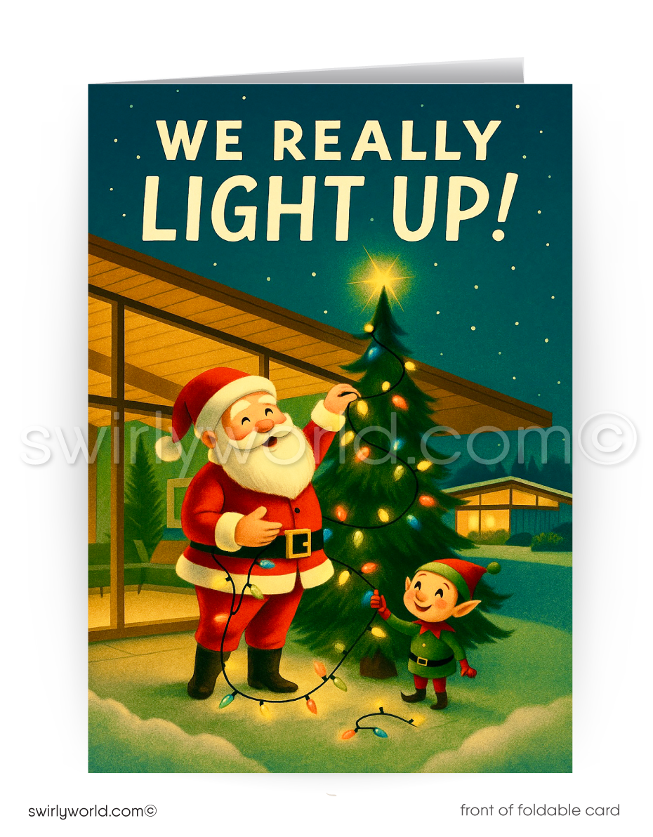 Vintage-style Christmas card with Santa and elf decorating a tree, featuring text 'WE REALLY LIGHT UP!'.