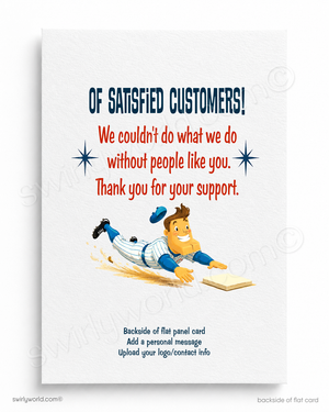Card with a cartoon baseball player and text thanking satisfied customers.