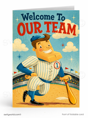 Vintage-style card with a baseball player and 'Welcome To Our Team' text on a blue sky background.