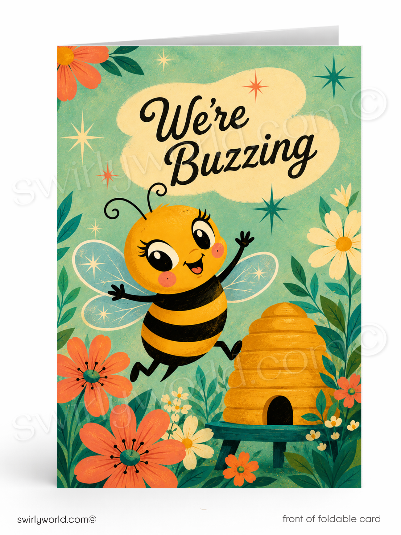 A folded greeting card shown front-facing on a white background. The card features a cute cartoon bee with the text 'We're Buzzing' above it, surrounded by flowers, leaves, stars, and a beehive.