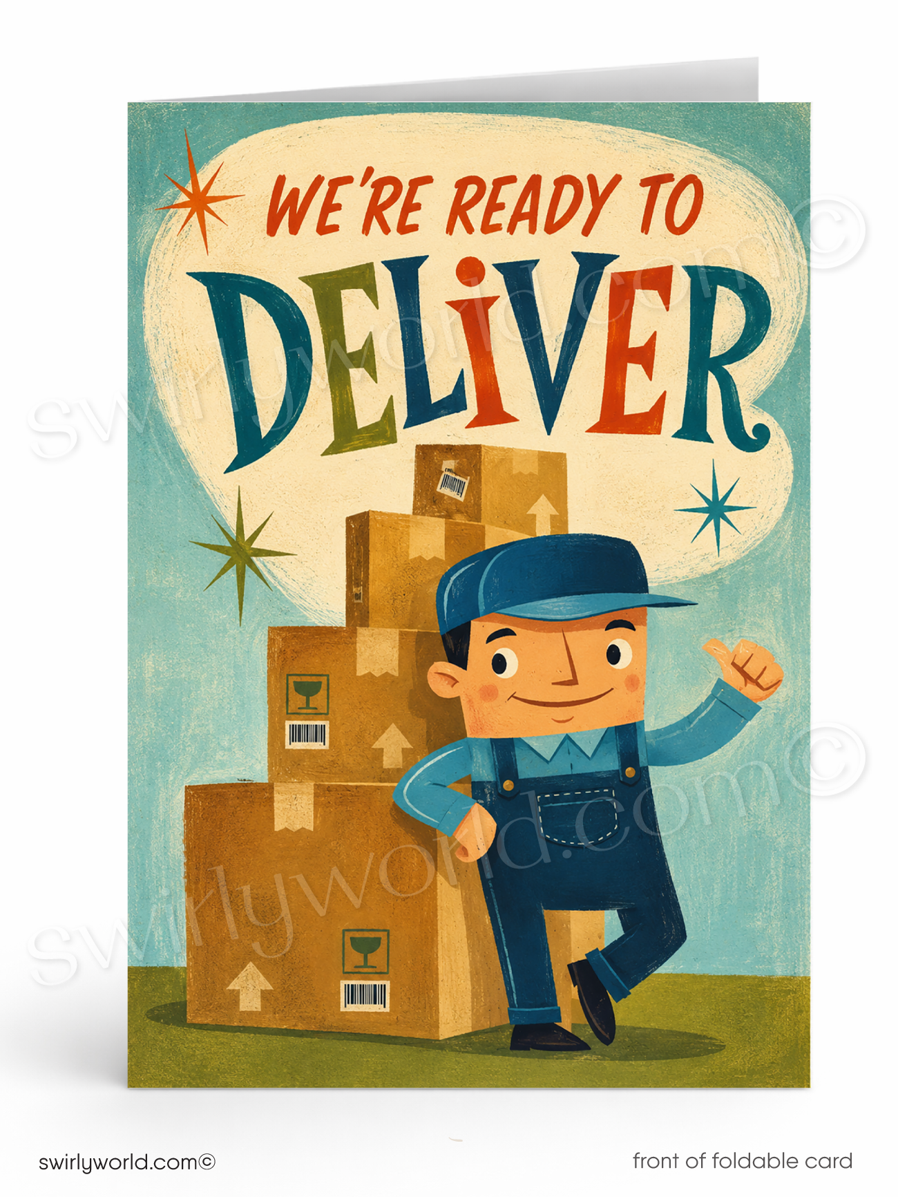 We’re Ready to Deliver Funny Business Promotion Greeting Card