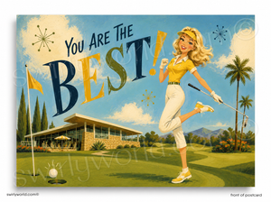 Vintage-style golf poster with a woman golfer and text 'You Are The Best!' on a golf course.