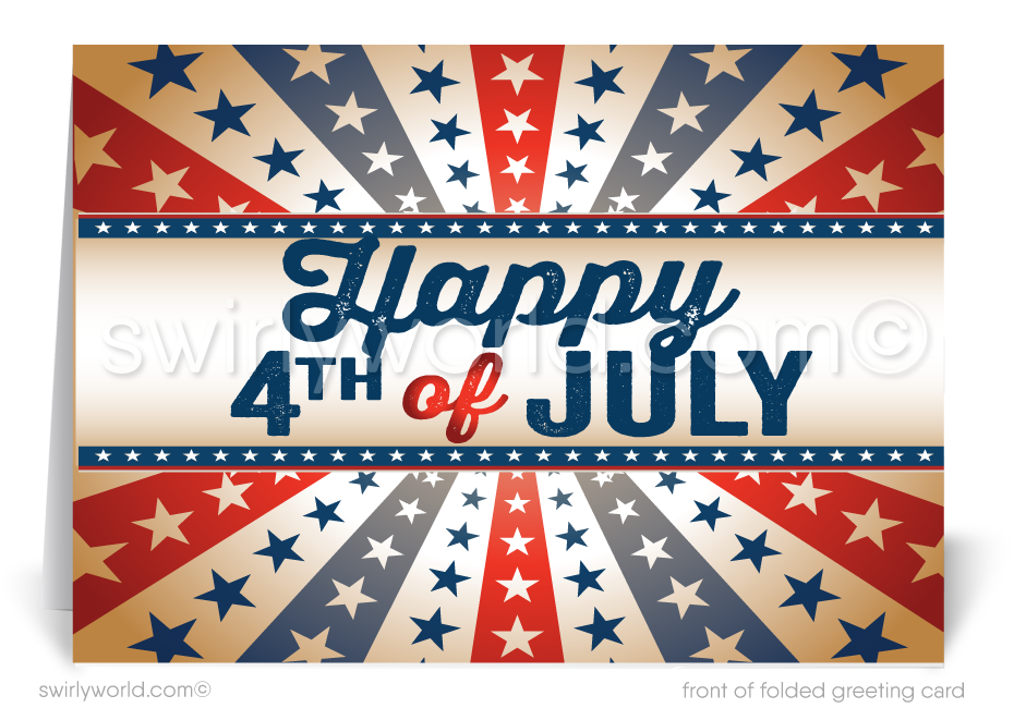 Vintage patriotic American red, white, & blue flag celebrating Happy Independence Day; happy 4th of July greeting cards for business.