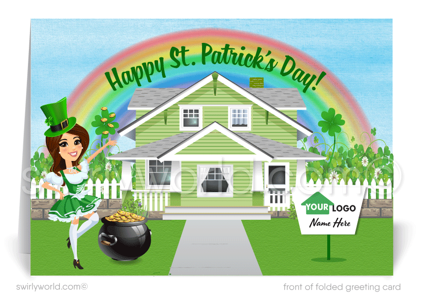 Cute female realtor happy St. Patrick's Day greeting cards marketing for clients. Real Estate marketing for St. Patrick's Day.  Cute green house with rainbow coming out of chimney with girl dressed up as leprechaun in front; happy St. Patrick's Day cards.