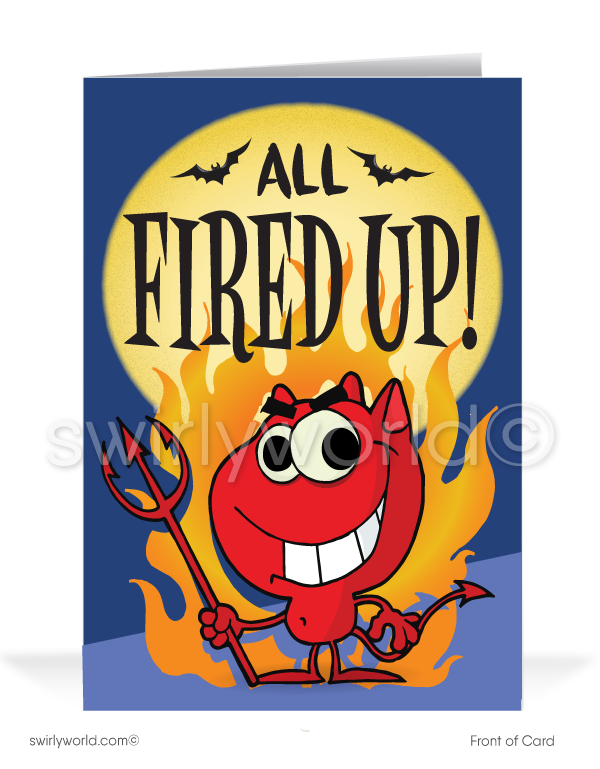 Little Devil Printed Halloween Greeting Card - "All Fired Up!" Humorous Design