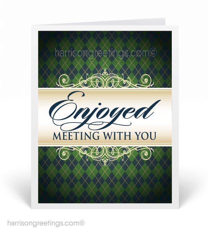 "Enjoyed Meeting With You" Sales Greeting Card