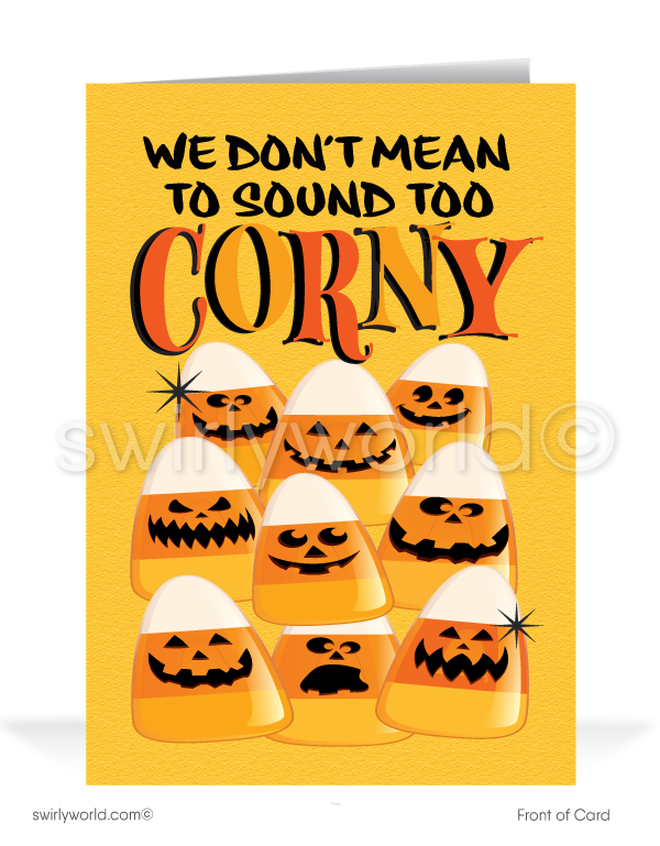 Corny Humorous Funny Candy Corn Printed Happy Halloween Cards for Business Clients