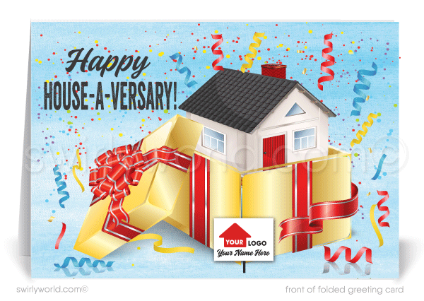 Happy House-A-Versary Home Anniversary Real Estate Marketing for Realtors.