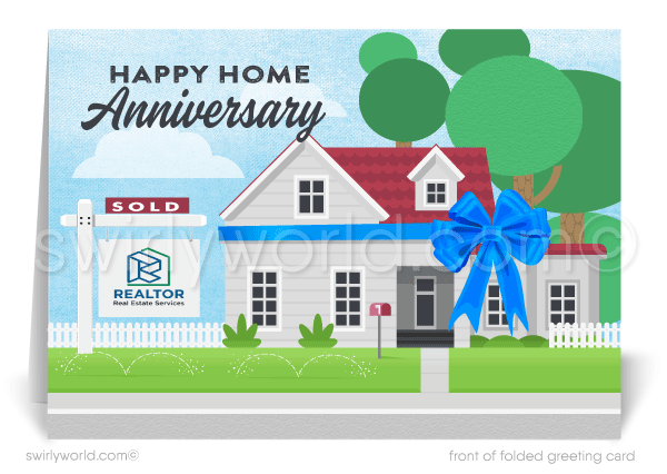 Happy Birthday to Your House Home Anniversary Cards for Realtors. Happy house-a-versary