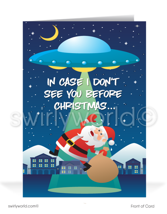 Funny Humorous Santa Claus abducted by alien UFO Merry Christmas Holiday Greeting Cards for Business Customers. Harrison Publishing Company Merry Christmas cards.