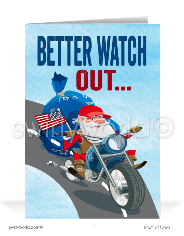 Funny Humorous Patriotic Santa on a Motorcycle Merry Christmas Holiday Greeting Cards for Business Customers. MAGA Trump Republican Santa riding motorcycle Merry Christmas cards for business.