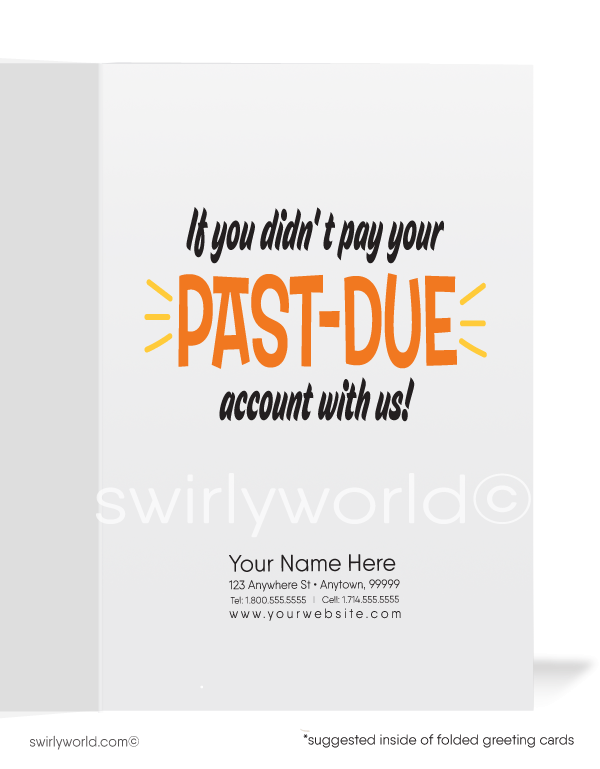 Funny Humorous Salesman Get Paid on Past-Due Bill Collection Greeting Cards. It would be a CRIME if you didn't pay your bill.