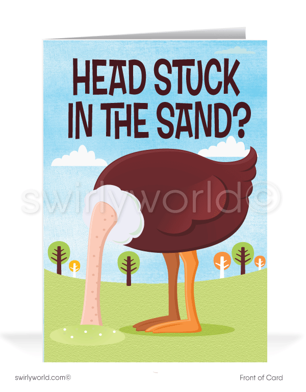 Funny Ostrich Head Stuck in the Sand Past-Due Bill Collection Greeting Cards.