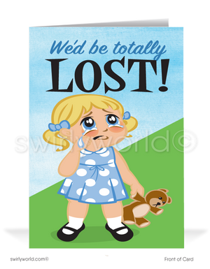 Lost Without Your Business Women Sales Prospecting Greeting Cards