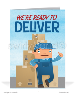 "Ready To Deliver" Sales Prospecting Business Customer Greeting Cards