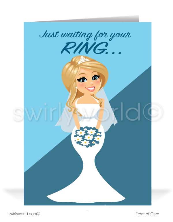 "Waiting For Your Ring" Miss You Bride Women's Sales Marketing Cards